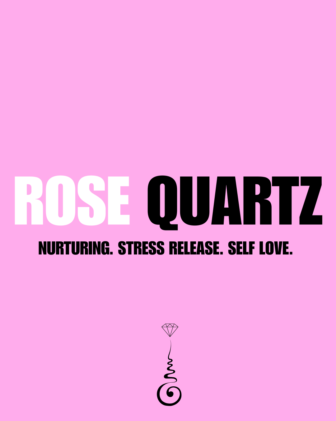 ROSE QUARTZ